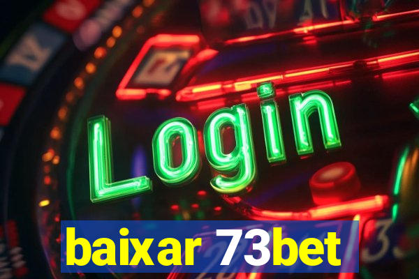 baixar 73bet